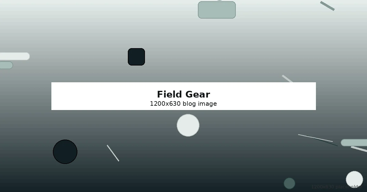 Placeholder image for organized field gear blog post